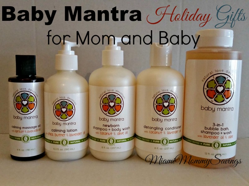 Baby-Mantra-Holiday-Gifts-For-Mom-and-Baby-Miami-Mommy-Savings